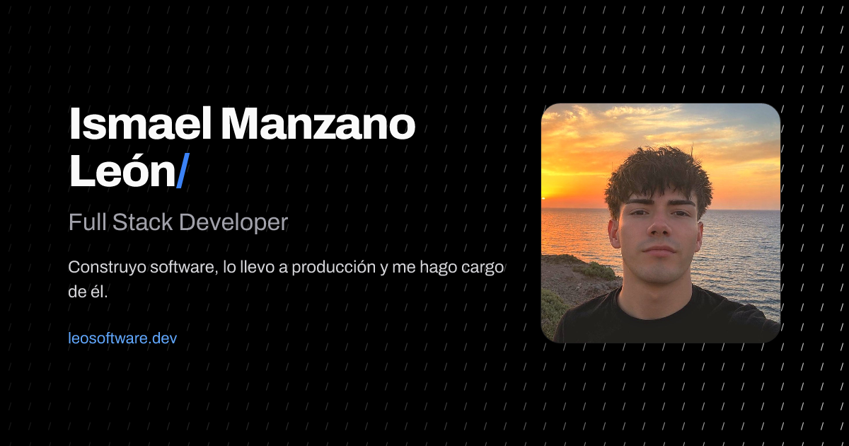 leo/ — Full Stack Developer · Ismael Manzano